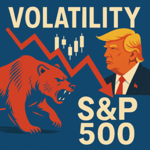 Illustration of bear market volatility and S&P 500 index swings during Trump’s tariff announcement in April 2025